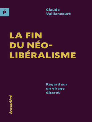 cover image of La fin du néolibéralisme